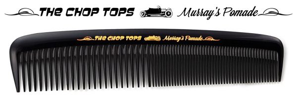 The Chop Tops—Murray’s Pomade combs